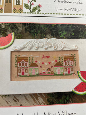Monthly Mini Village - June