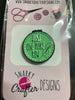 One More Row Needle Minder