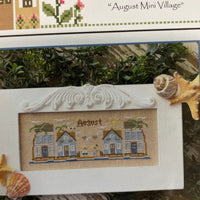 Monthly Mini Village - August