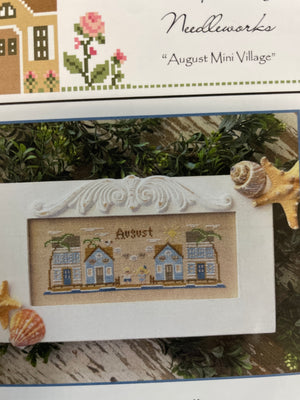 Monthly Mini Village - August