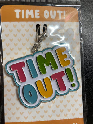 Time Out Charm