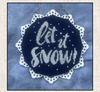 Let It Snow