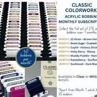 Classic Colorworks Acrylic Bobbin Club (7 months)