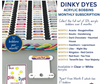 Dinky Dyes Acrylic Bobbin Club (8 months)