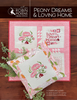 Peony Dreams & Loving Home